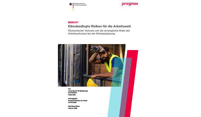 Prognos-Gutachten: Klimabedingte Risiken für die Arbeitswelt