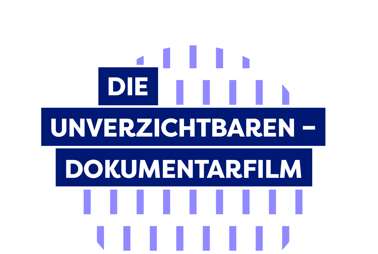 Die Unverzichtbaren - Dokumentarfilm