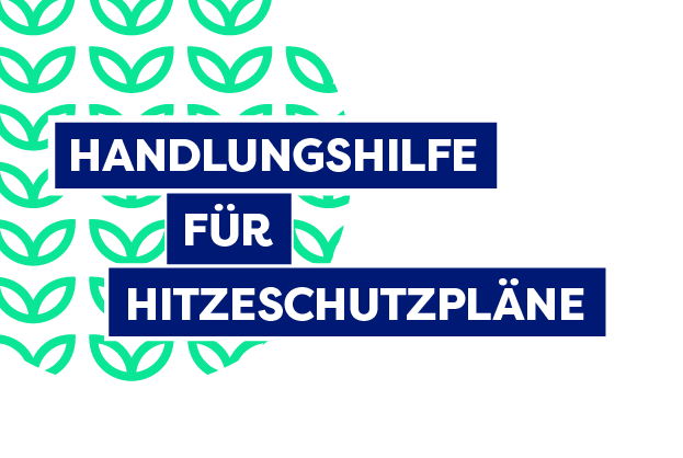 Handlungshilfe für Hitzeschutzpläne