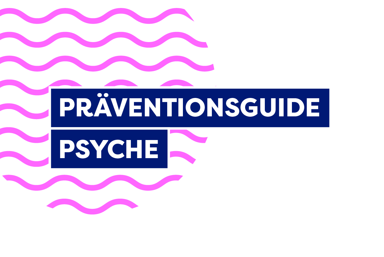 Präventionsguide Psyche